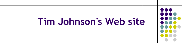 Tim Johnson's Web site